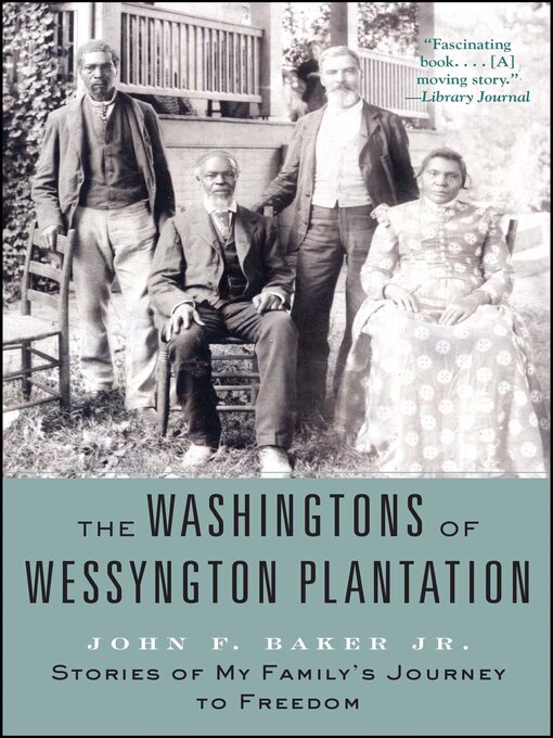 Title details for The Washingtons of Wessyngton Plantation by John Baker - Available